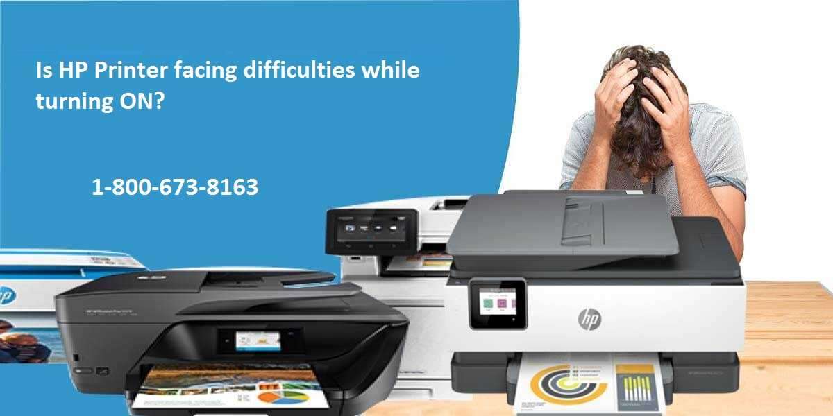Is HP Printer facing difficulties while turning ON?