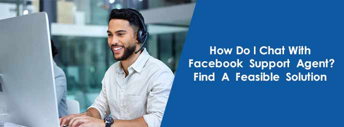 Find easily does Facebook have chat support: