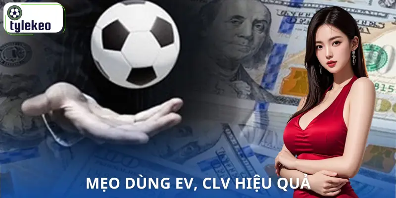 cong-cu-tinh-toan-ev-clv-meo-dung-tool