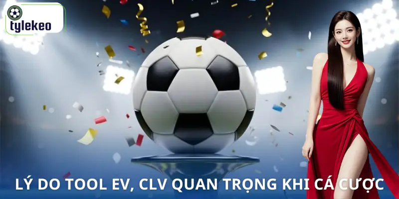 cong-cu-tinh-toan-ev-clv-uu-diem